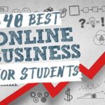 40 Best Online Businesses For Students