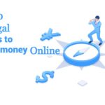 Legal Ways To Earn Money Online