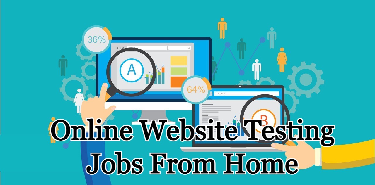 Online Website Testing Jobs From Home