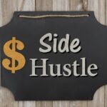 Side Hustles You Can Start In 2022