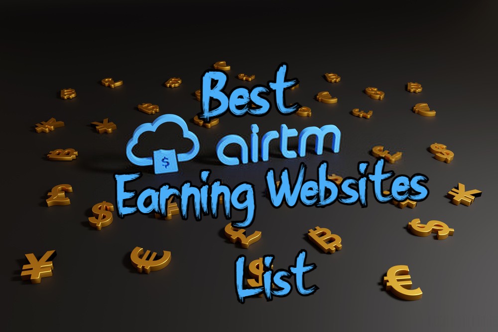 Best Airtm Earning Websites List