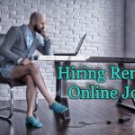 Hiring Remote Online Jobs